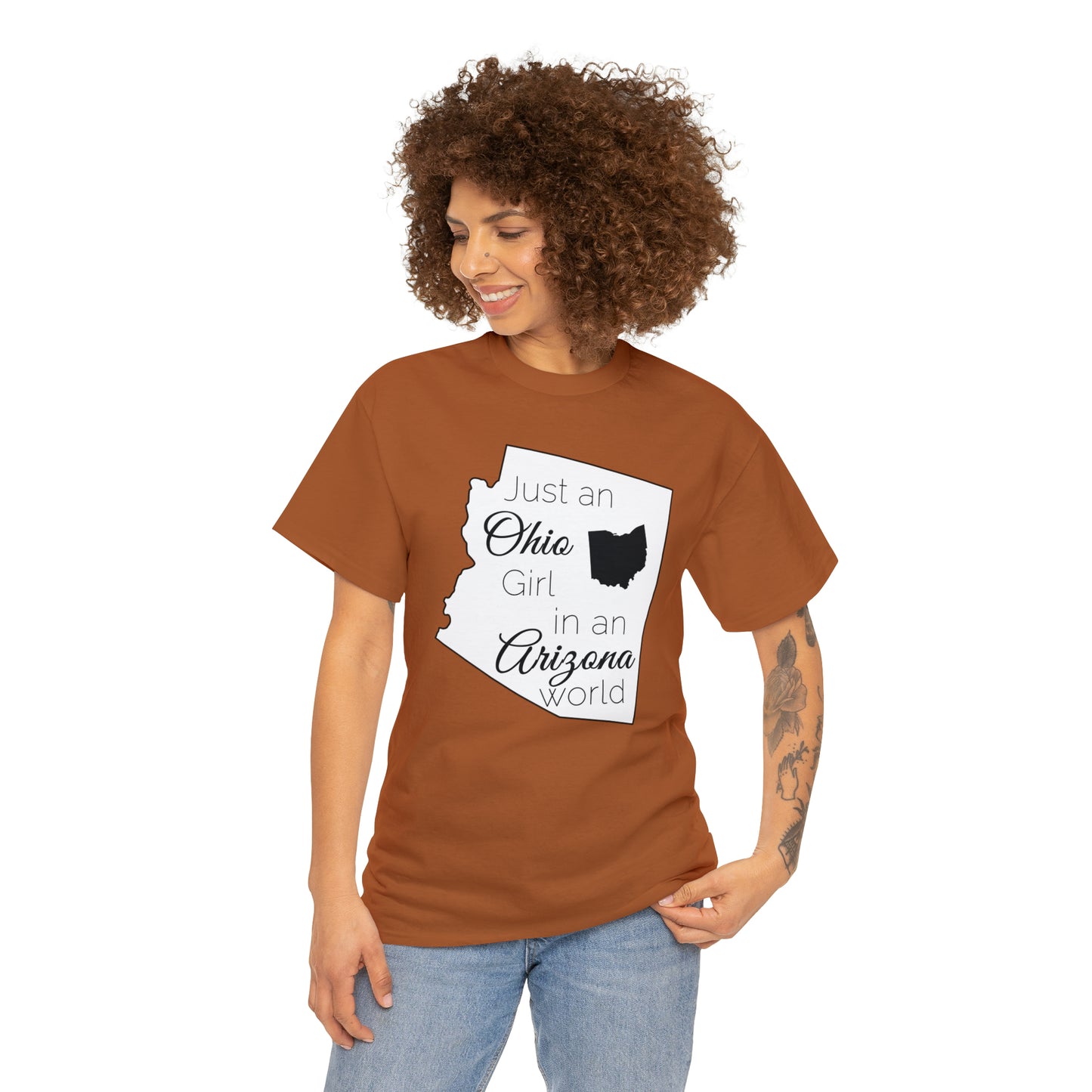 Just an Ohio Girl in an Arizona World Unisex Heavy Cotton Tee