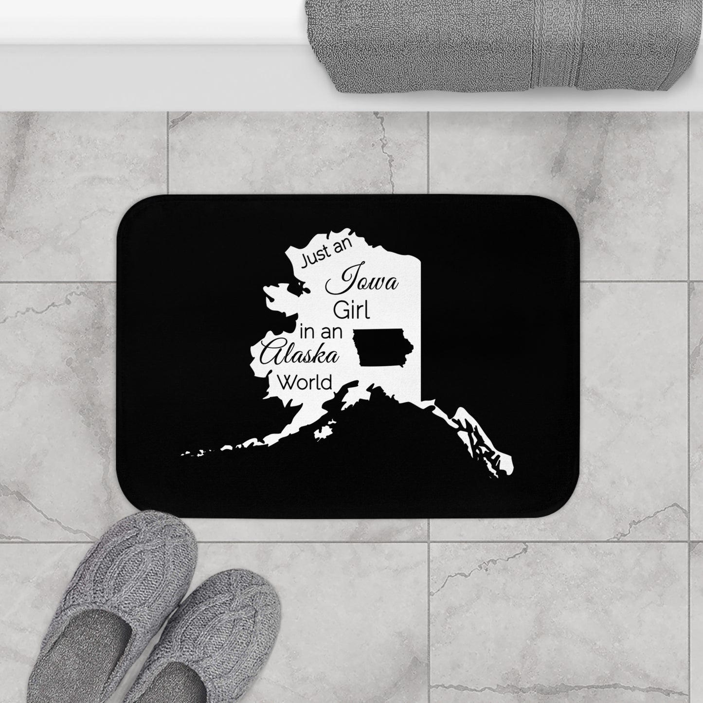 Just an Iowa Girl in an Alaska World Bath Mat