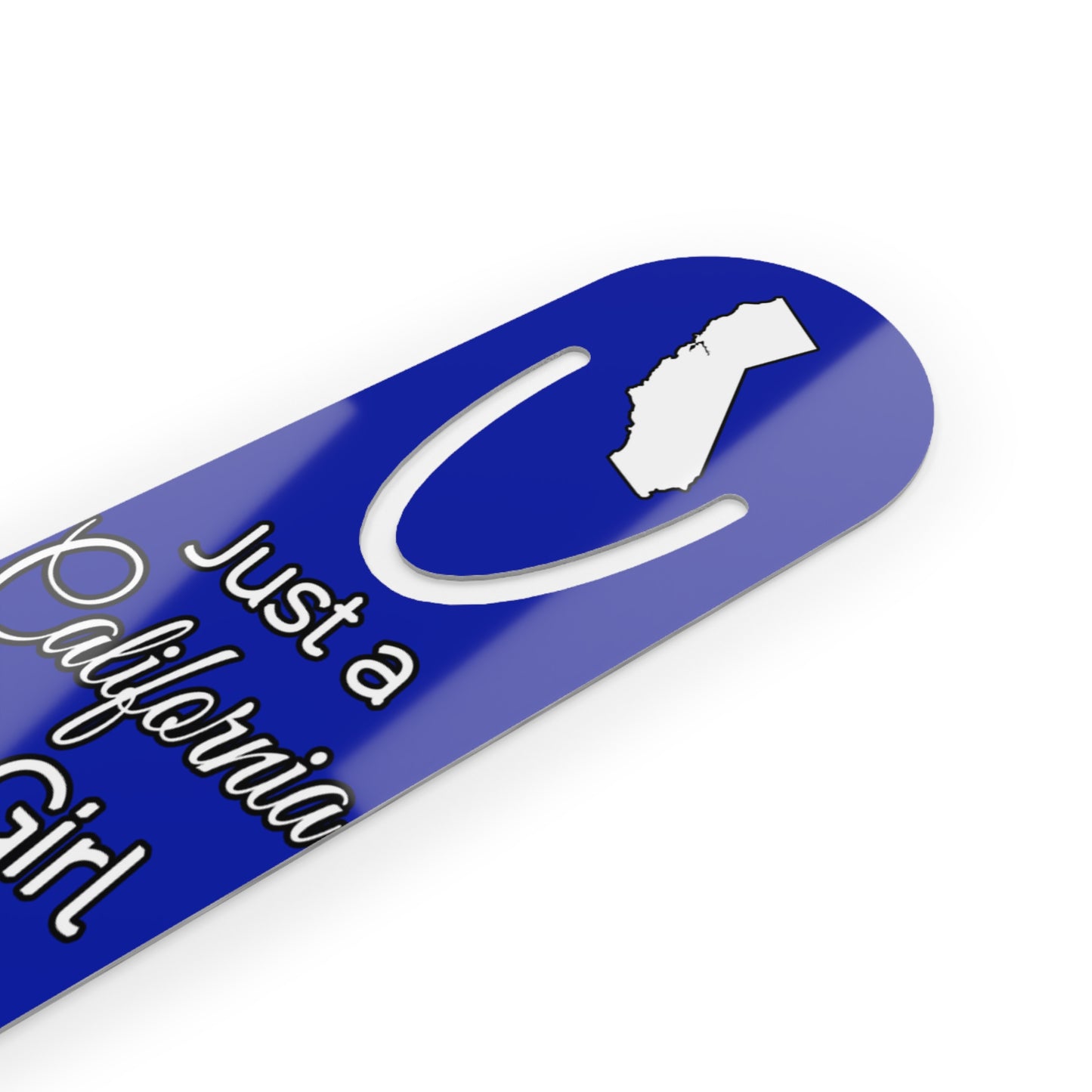 Just a California Girl in an Alabama World Bookmark