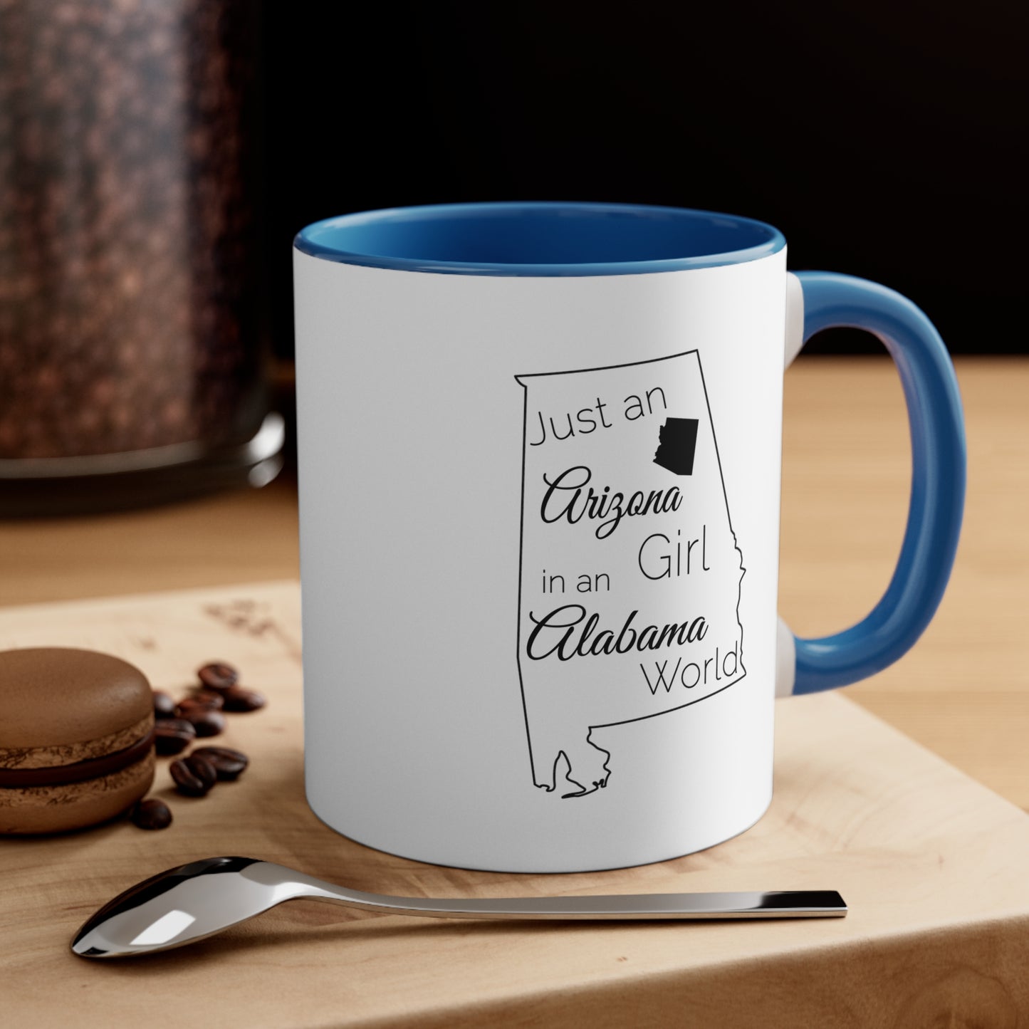Just an Arizona Girl in an Alabama World Accent Coffee Mug, 11oz