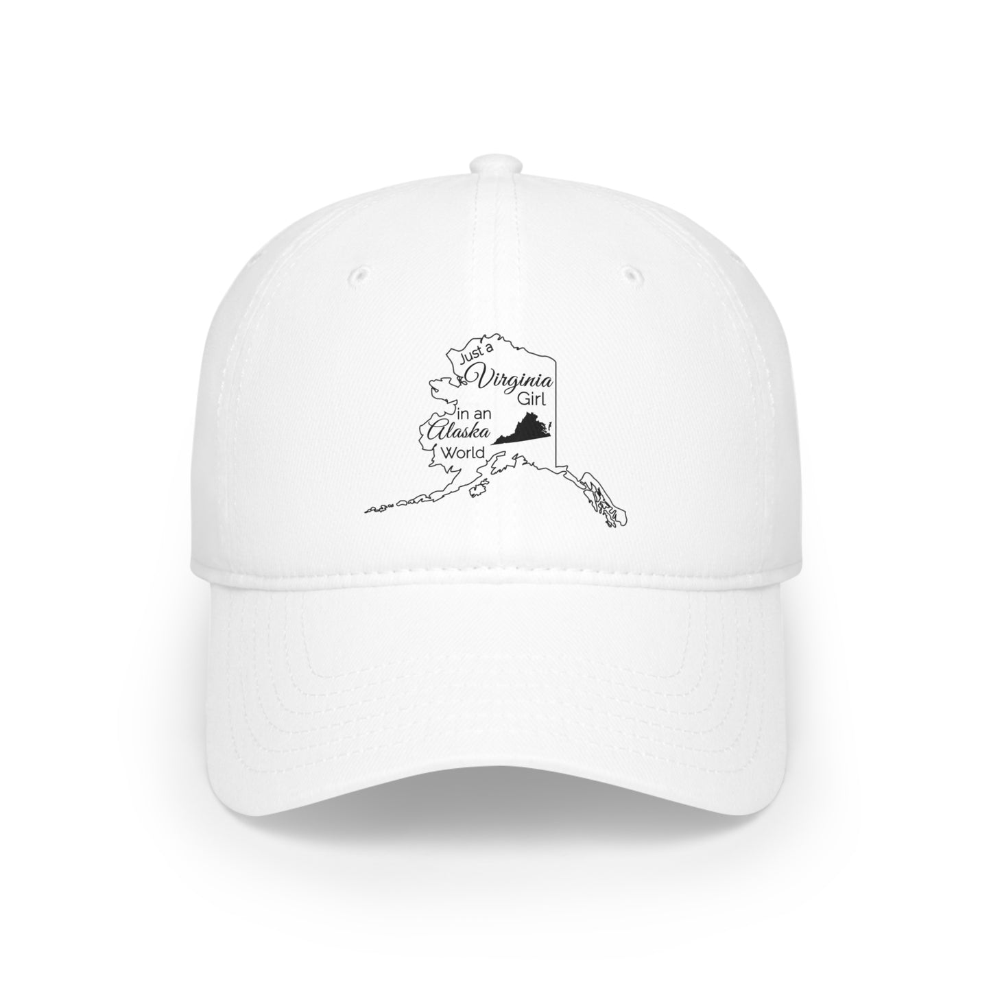 Just a Virginia Girl in an Alaska World Low Profile Baseball Cap