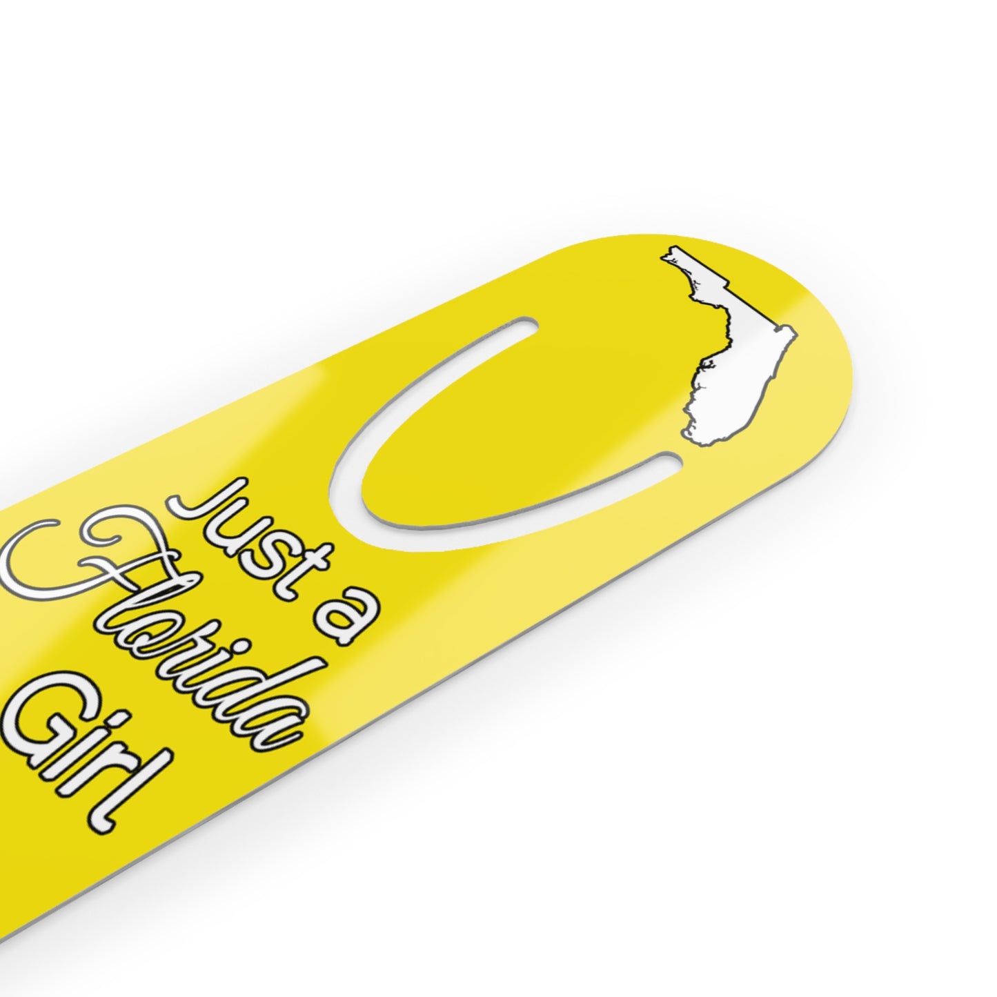 Just a Florida Girl in an Alabama World Bookmark