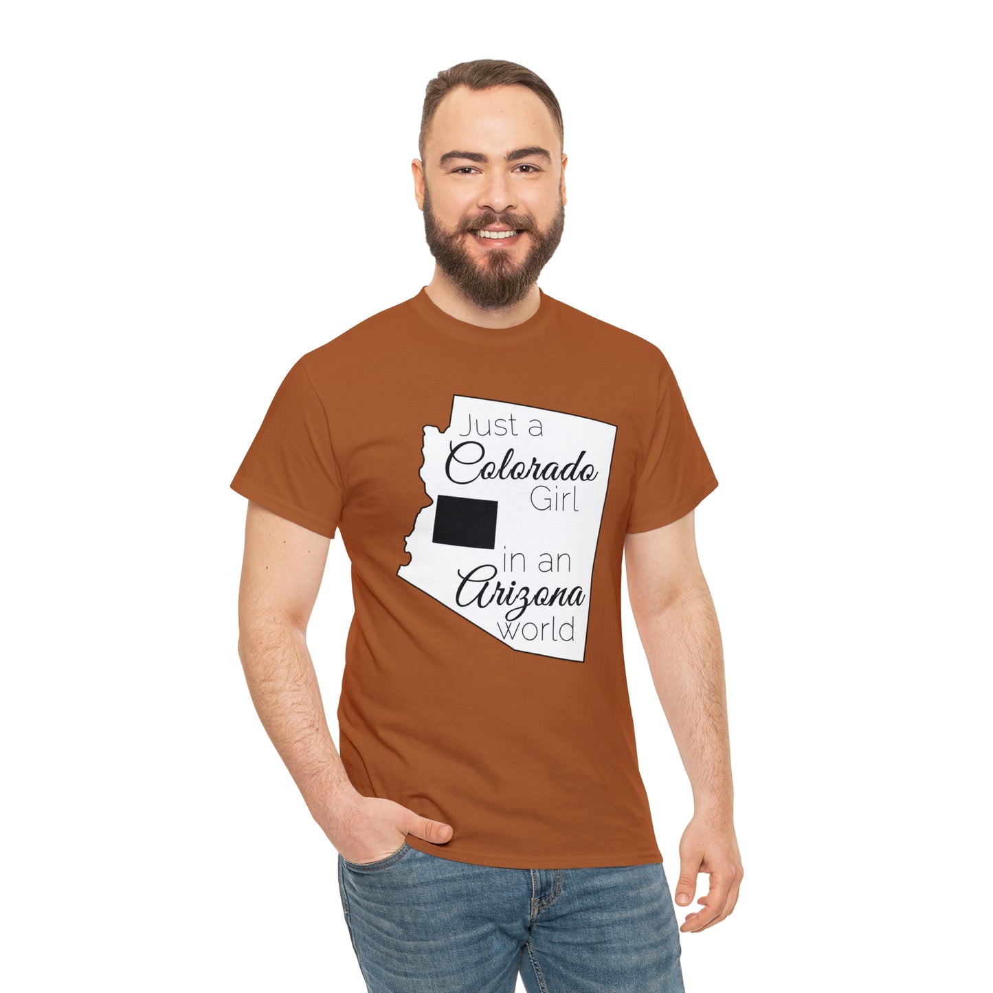 Just a Colorado Girl in an Arizona World Unisex Heavy Cotton Tee