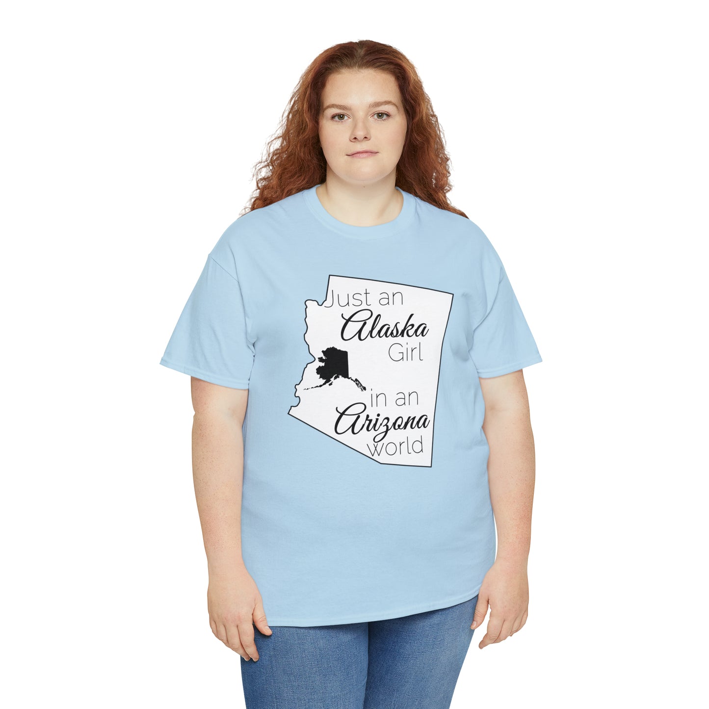 Just an Alaska Girl in an Arizona World Unisex Heavy Cotton Tee