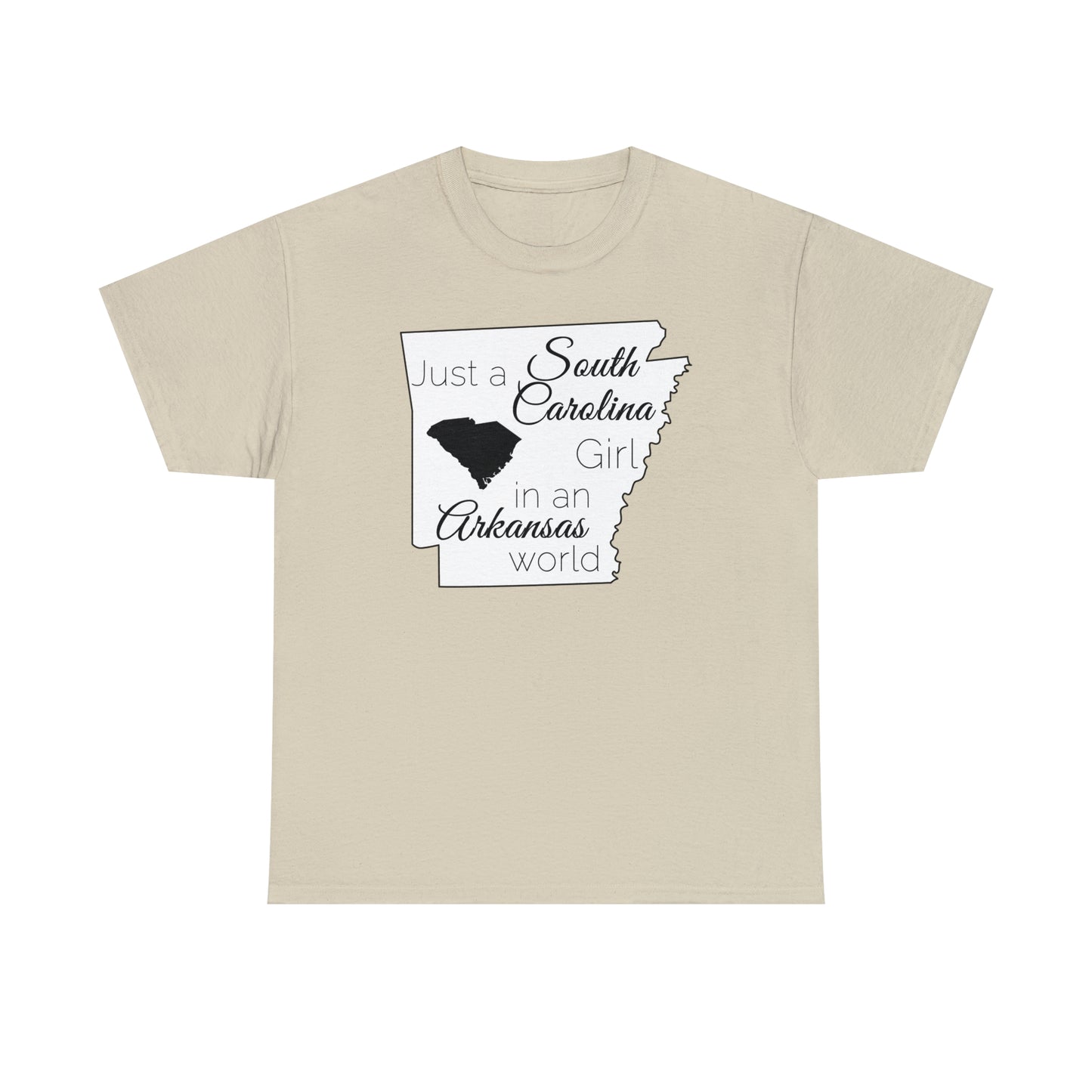 Just a South Carolina Girl in an Arkansas World Unisex Heavy Cotton Tee