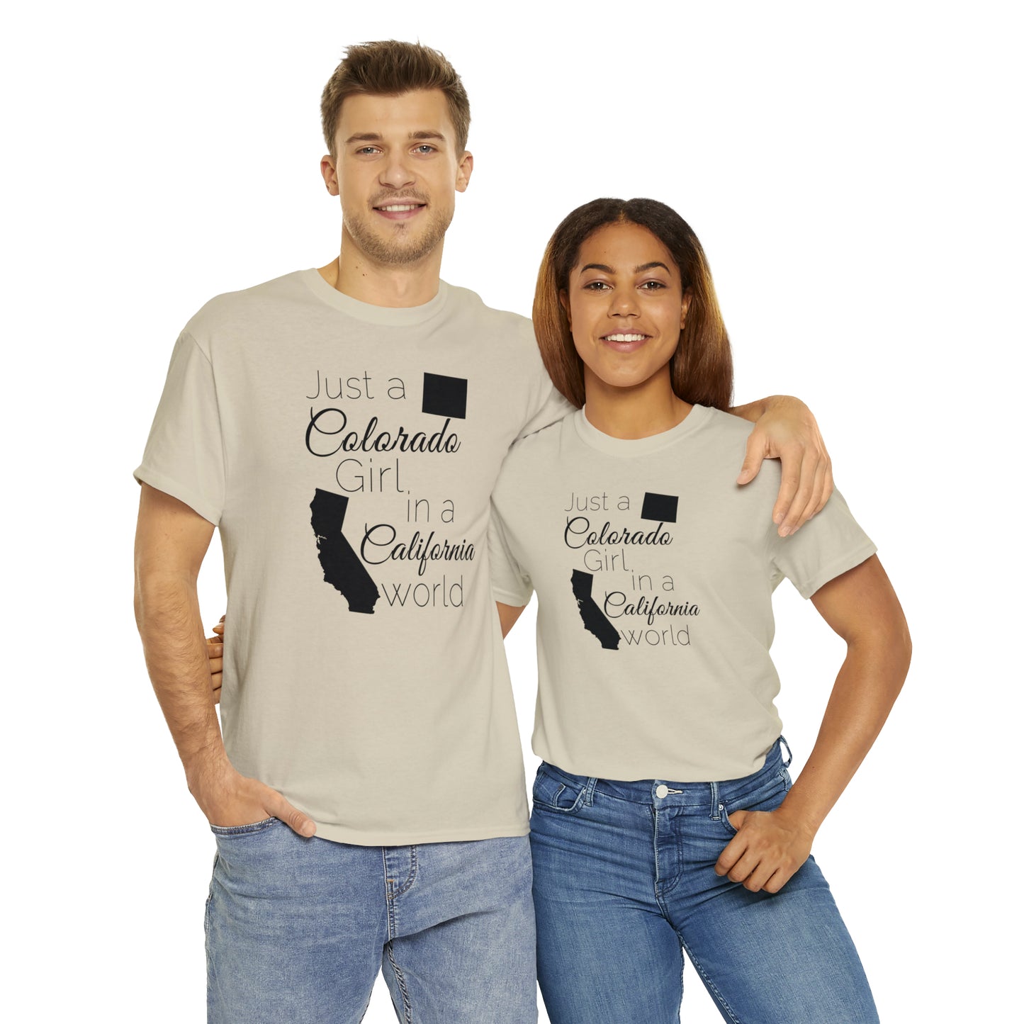 Just a Colorado Girl in a California World Unisex Heavy Cotton Tee