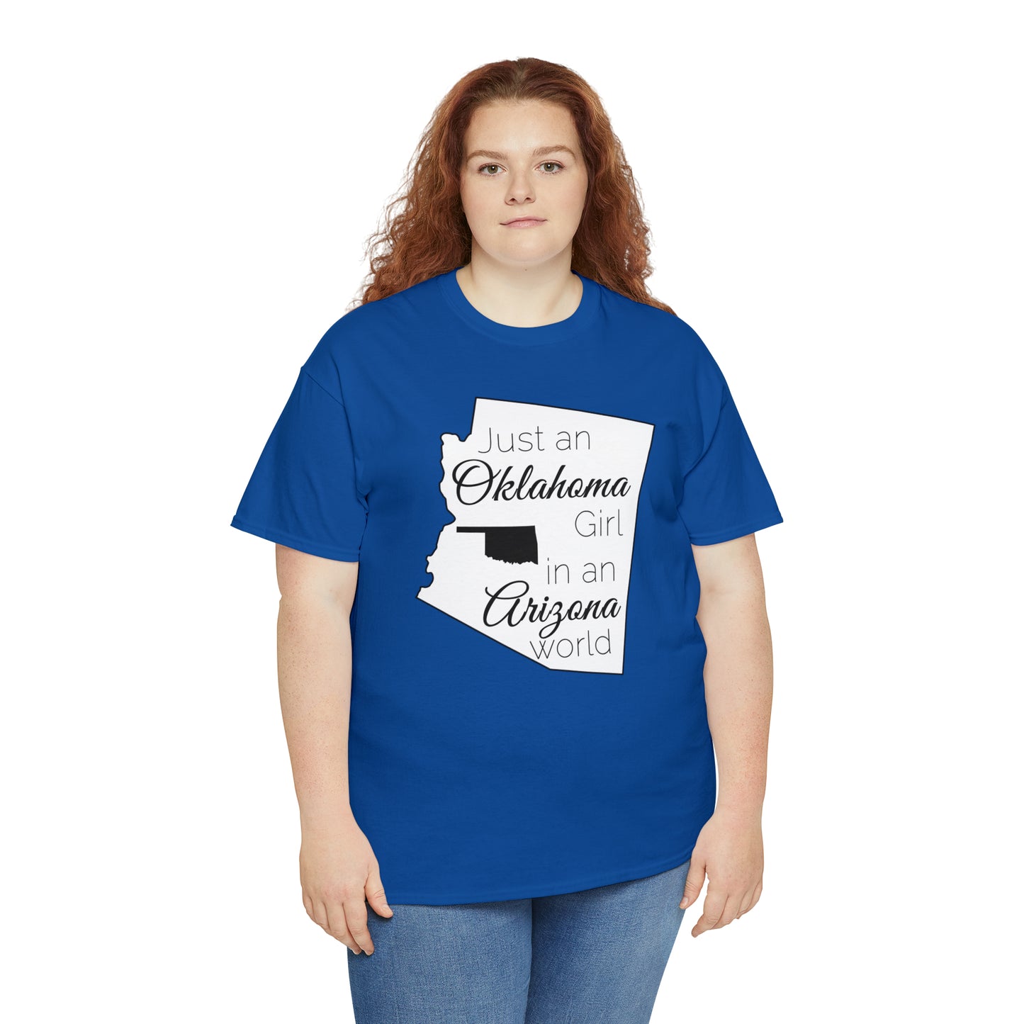 Just an Oklahoma Girl in an Arizona World Unisex Heavy Cotton Tee