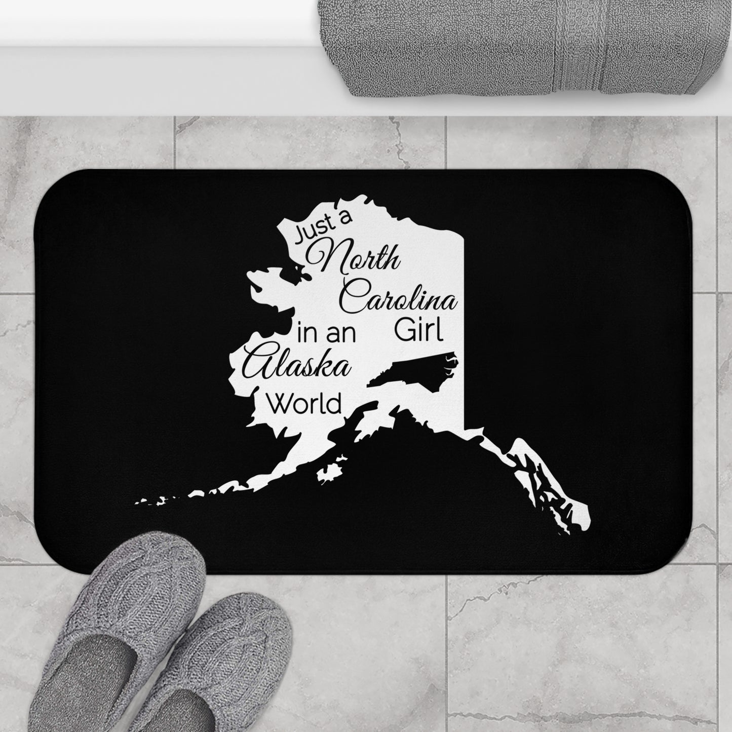 Just a North Carolina Girl in an Alaska World Bath Mat