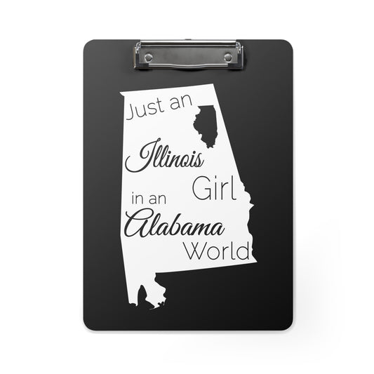 Just an Illinois Girl in an Alabama World Clipboard