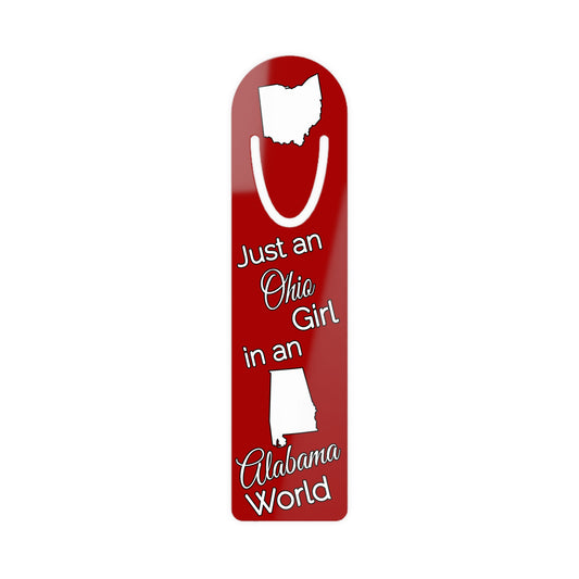 Just an Ohio Girl in an Alabama World Bookmark