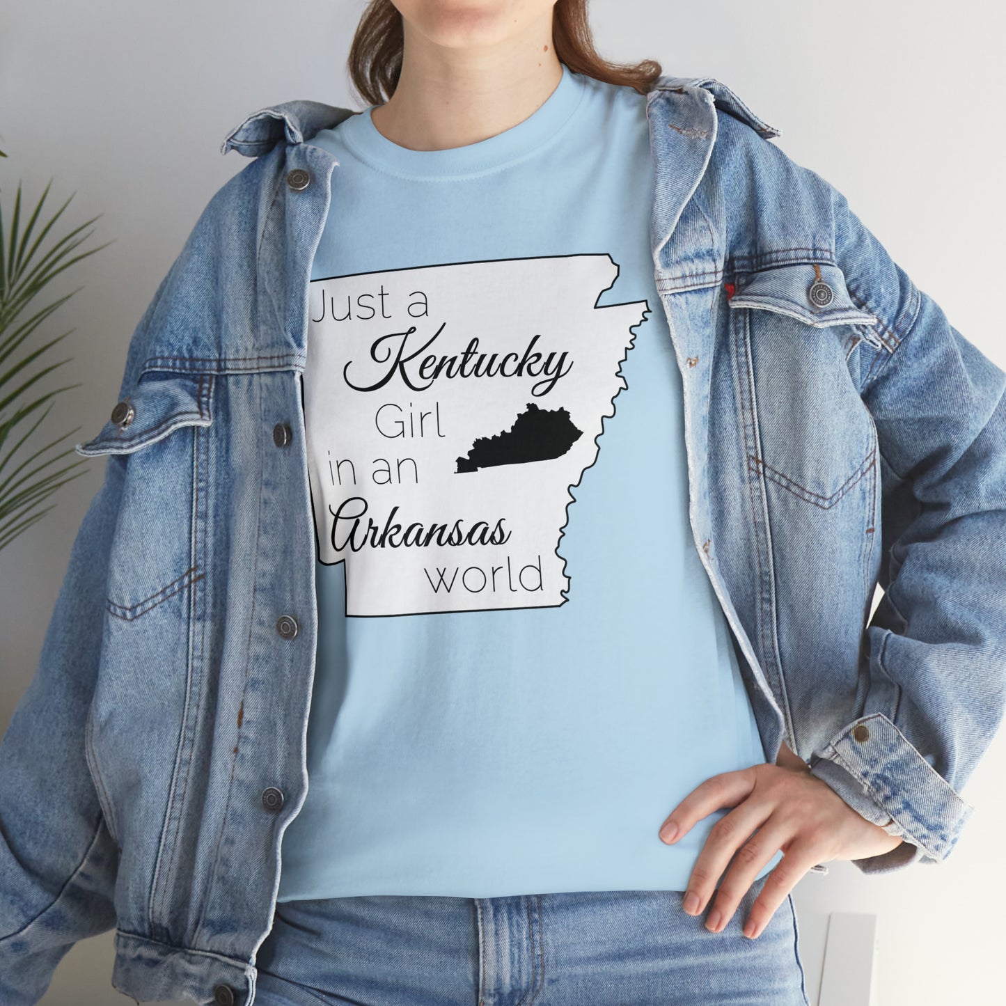 Just a Kentucky Girl in an Arkansas World Unisex Heavy Cotton Tee
