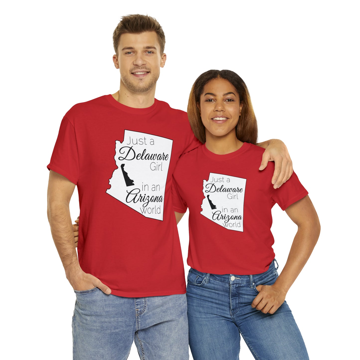 Just a Delaware Girl in an Arizona World Unisex Heavy Cotton Tee