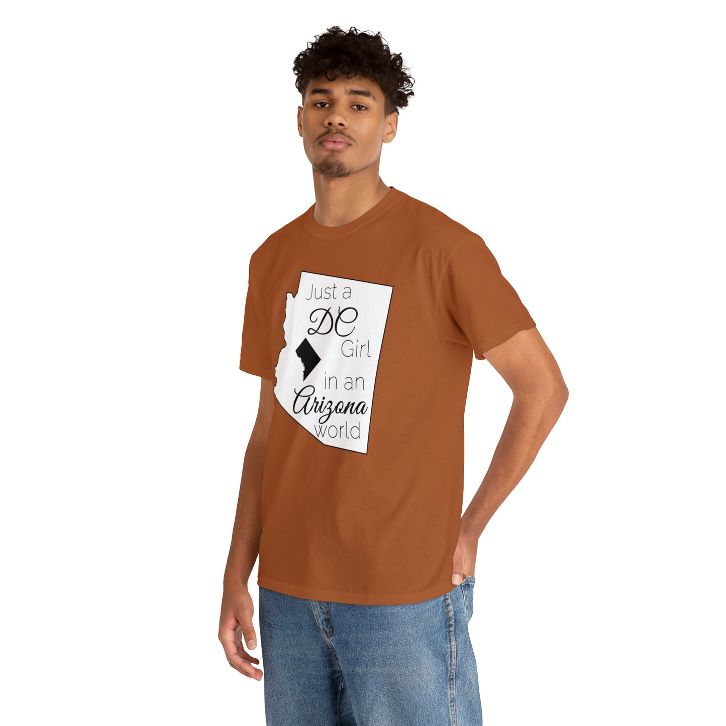 Just a DC Girl in an Arizona World Unisex Heavy Cotton Tee