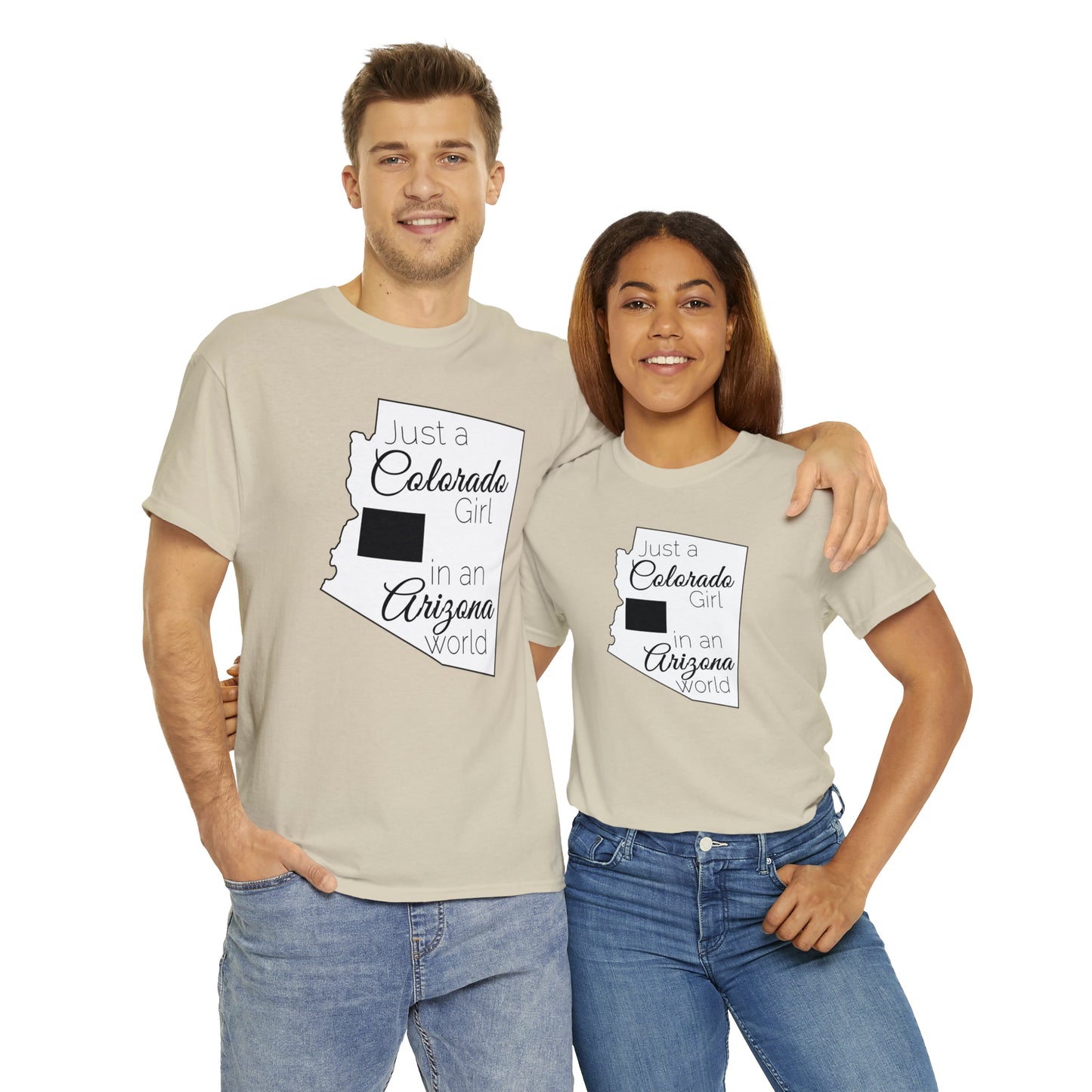 Just a Colorado Girl in an Arizona World Unisex Heavy Cotton Tee