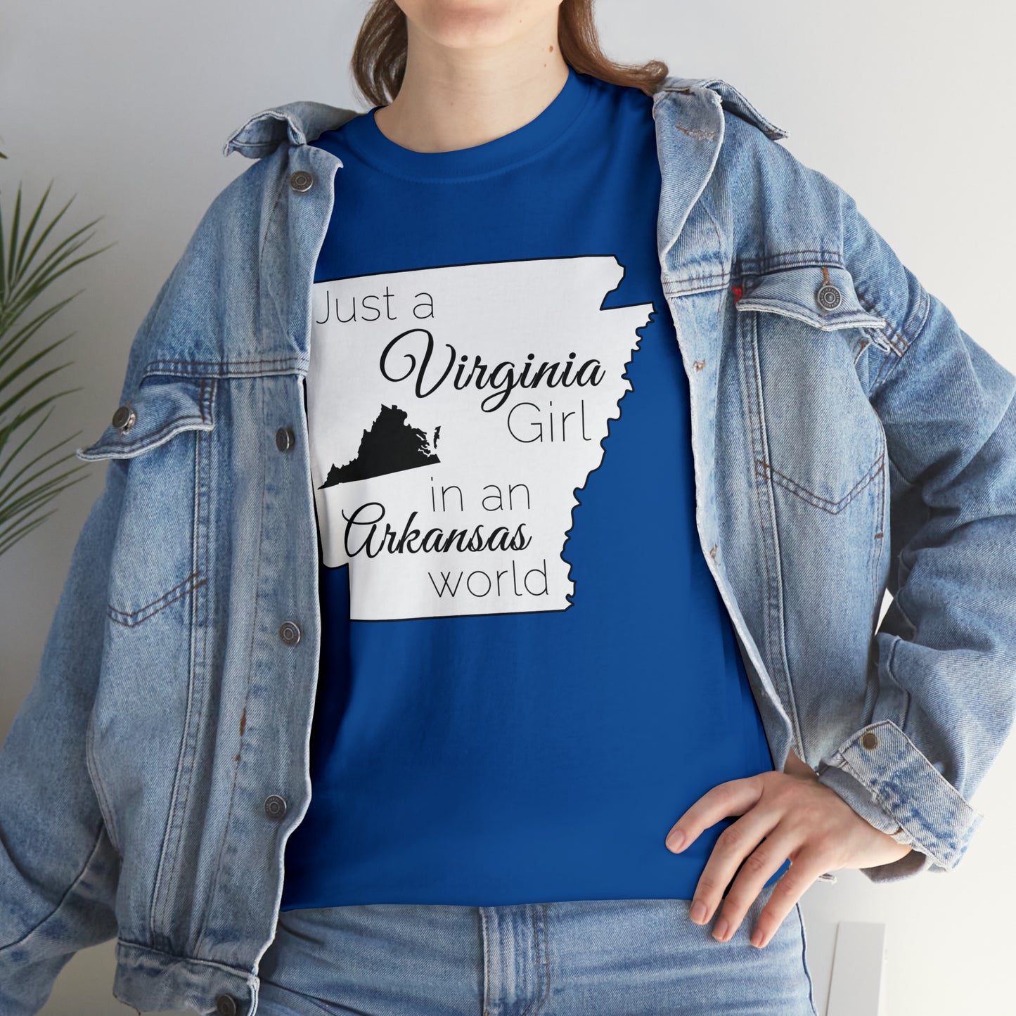 Just a Virginia Girl in an Arkansas World Unisex Heavy Cotton Tee