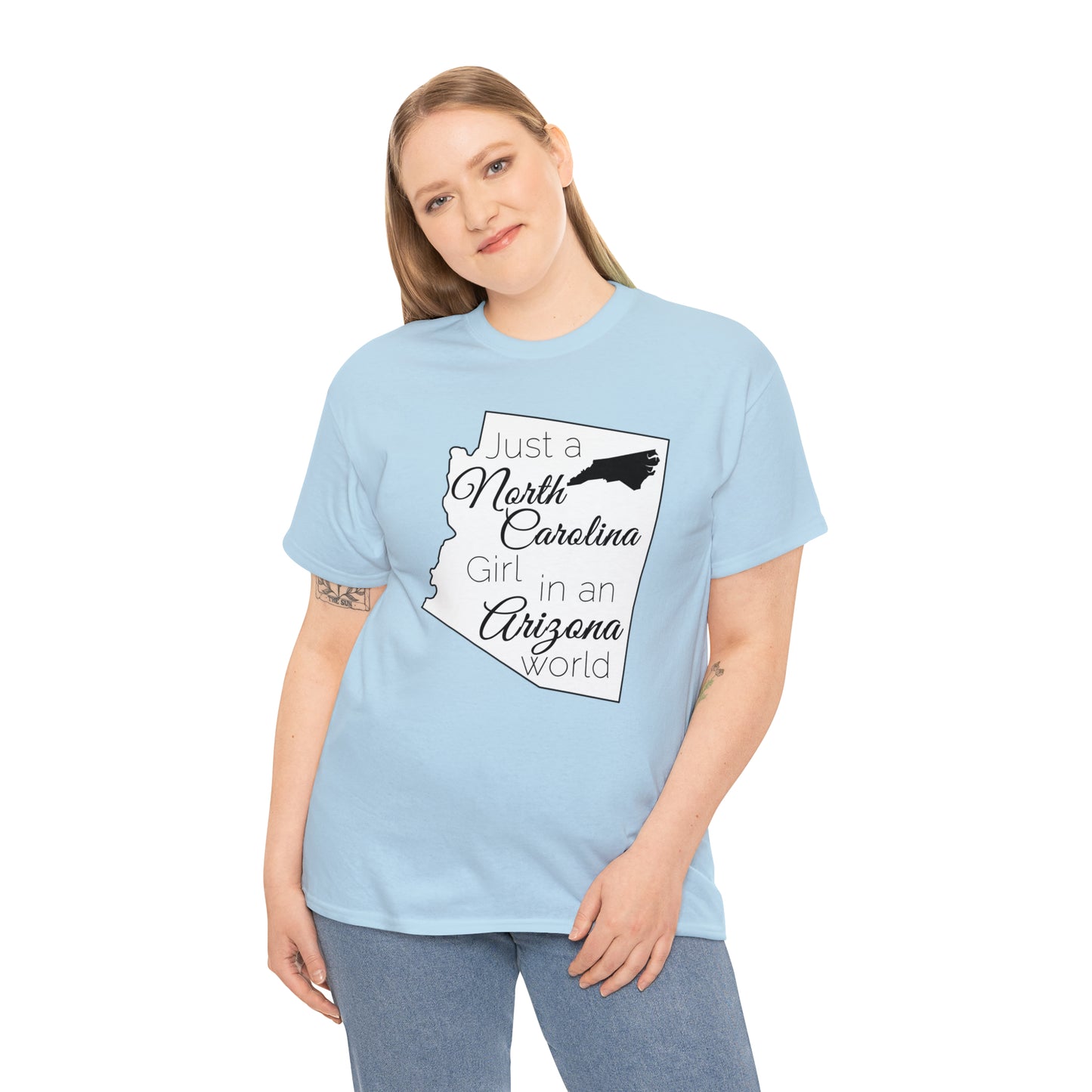 Just a North Carolina Girl in an Arizona World Unisex Heavy Cotton Tee