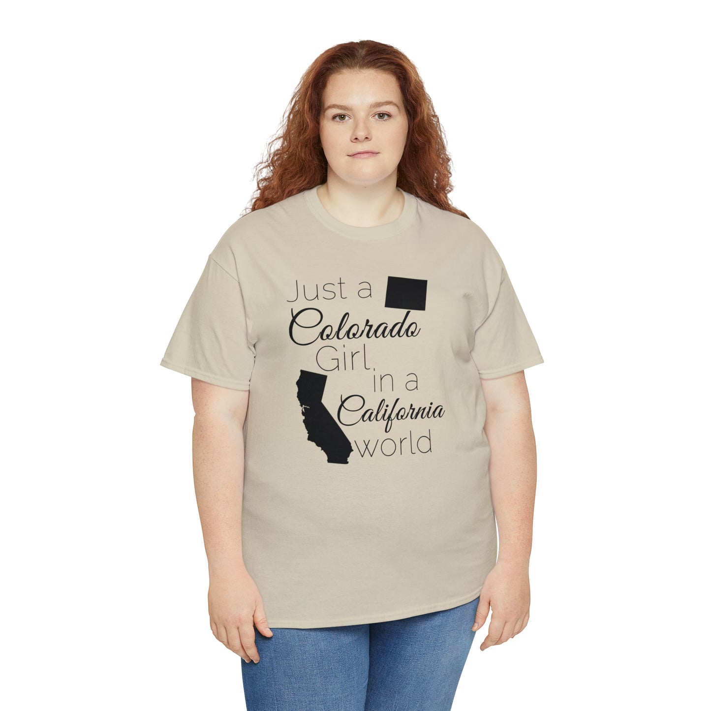 Just a Colorado Girl in a California World Unisex Heavy Cotton Tee