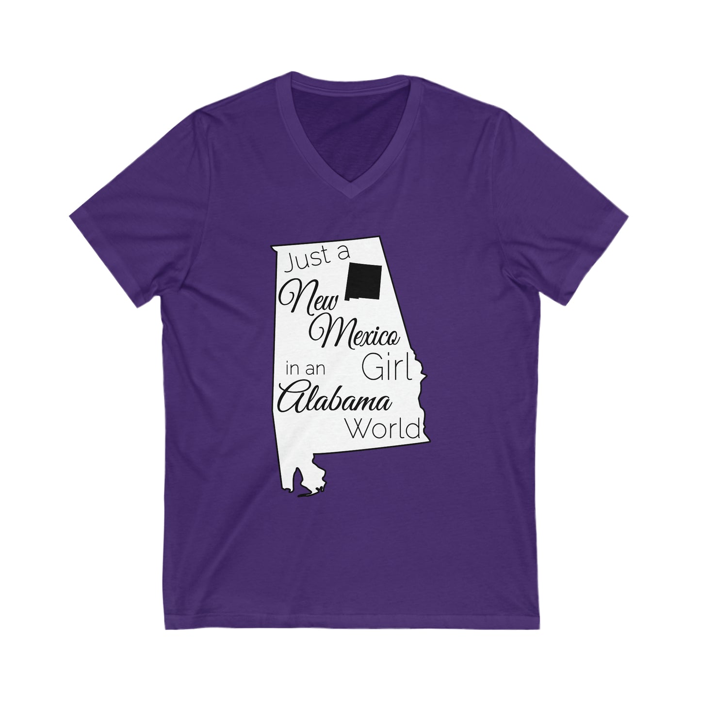 Just a New Mexico Girl in an Alabama World Unisex Jersey Short Sleeve V-Neck Tee
