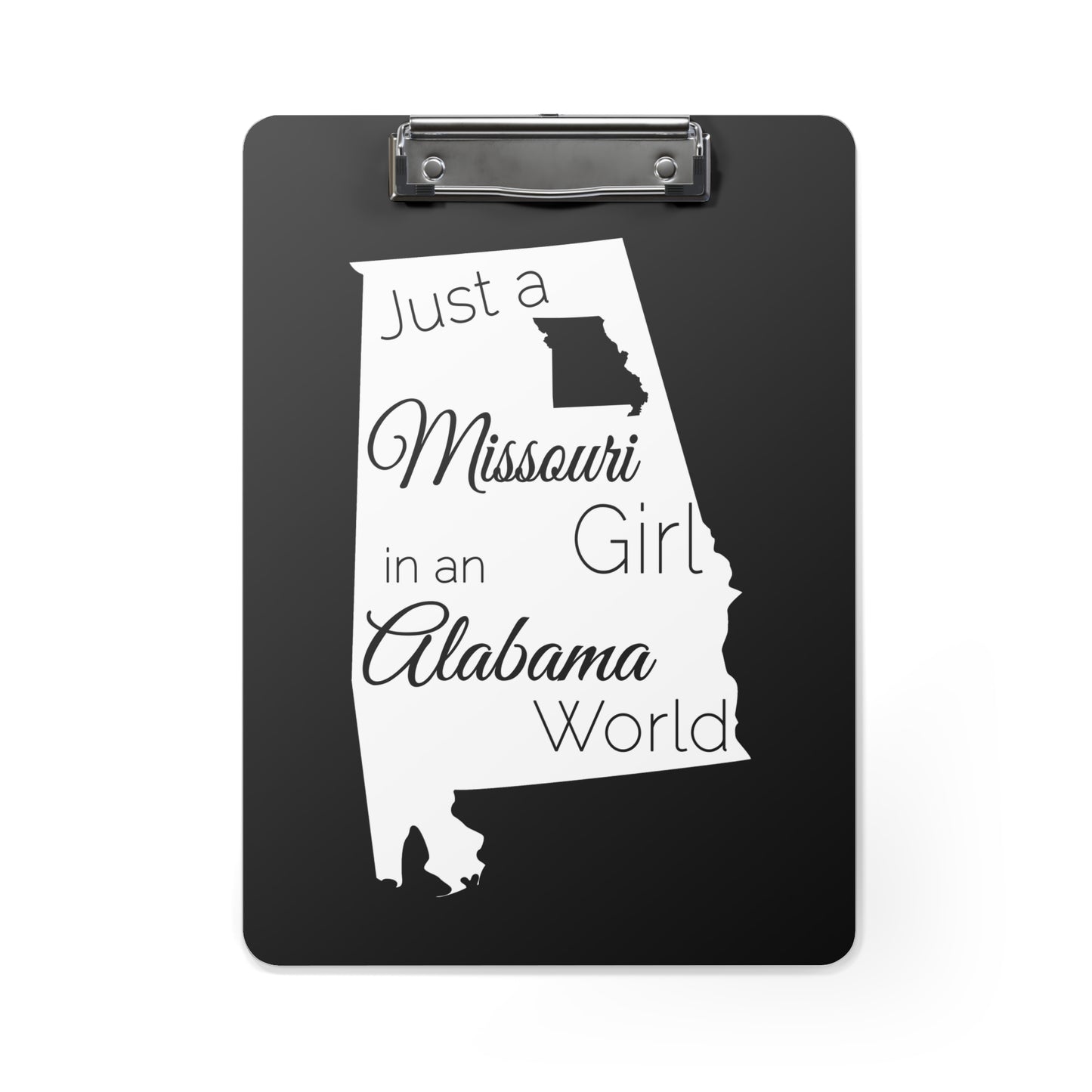 Just a Missouri Girl in an Alabama World Clipboard