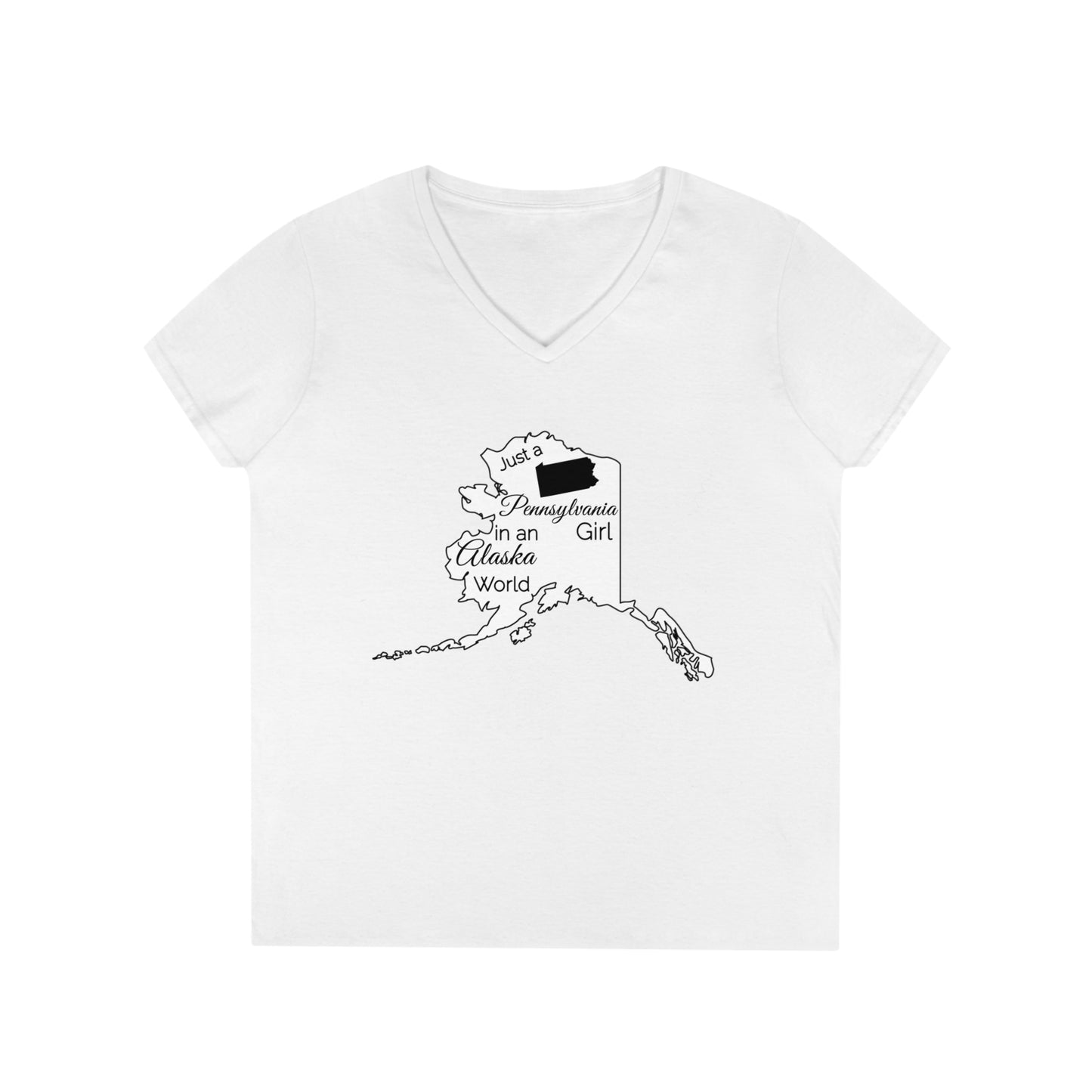 Just a Pennsylvania Girl in an Alaska World Ladies' V-Neck T-Shirt