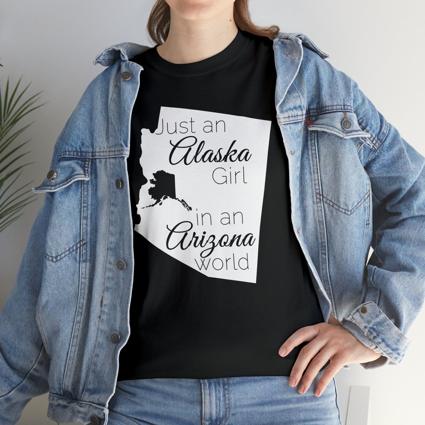 Just an Alaska Girl in an Arizona World Unisex Heavy Cotton Tee