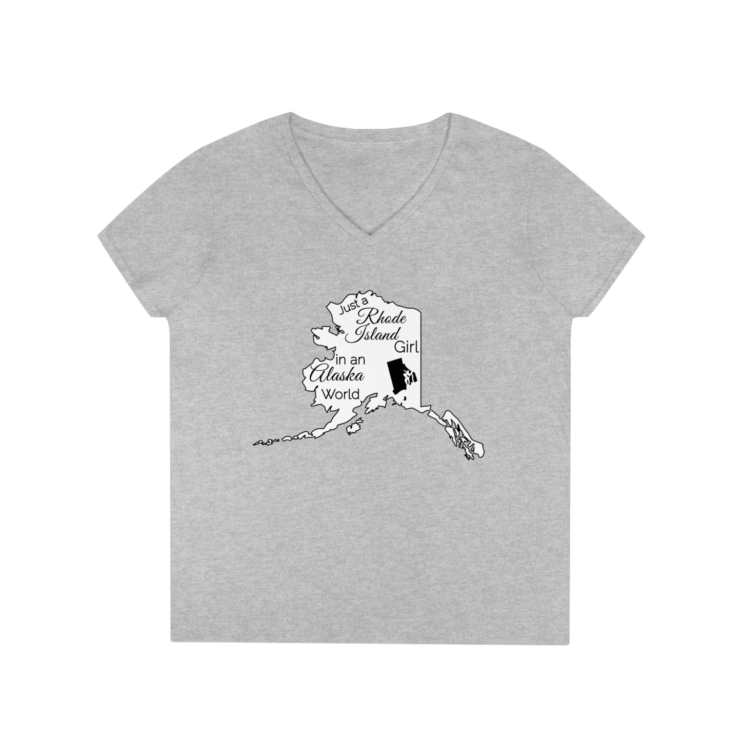Just a Rhode Island Girl in an Alaska World Ladies' V-Neck T-Shirt