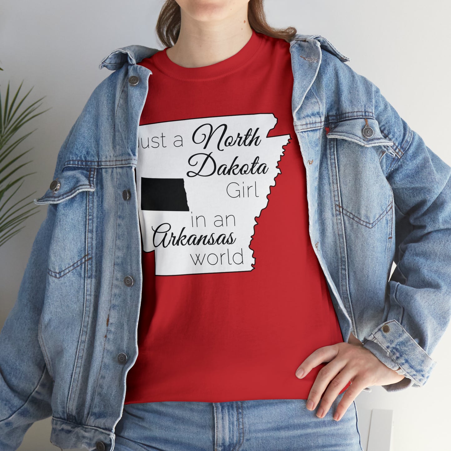 Just a North Dakota Girl in an Arkansas World Unisex Heavy Cotton Tee