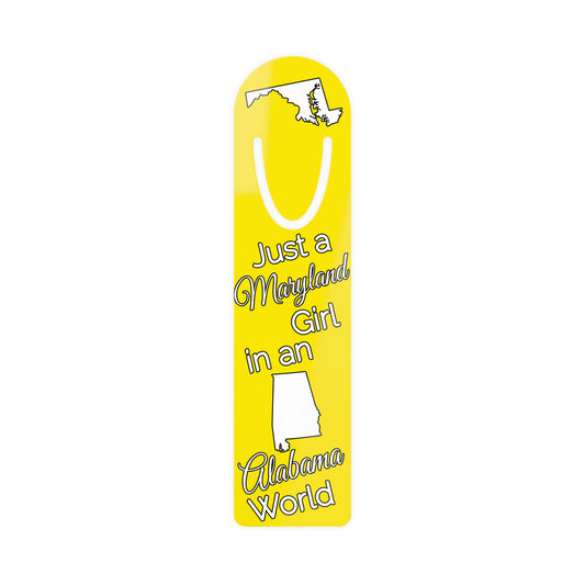 Just a Maryland Girl in an Alabama World Bookmark
