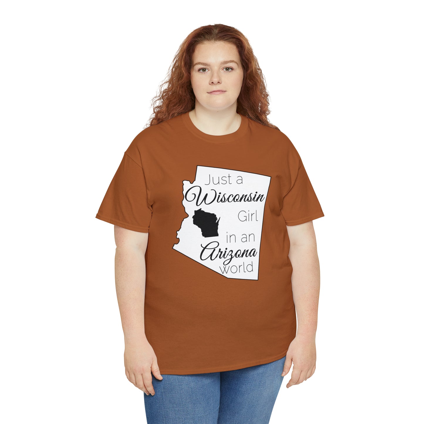 Just a Wisconsin Girl in an Arizona World Unisex Heavy Cotton Tee