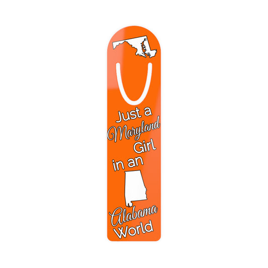 Just a Maryland Girl in an Alabama World Bookmark