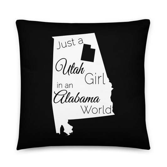 Just a Utah Girl in an Alabama World Basic Pillow