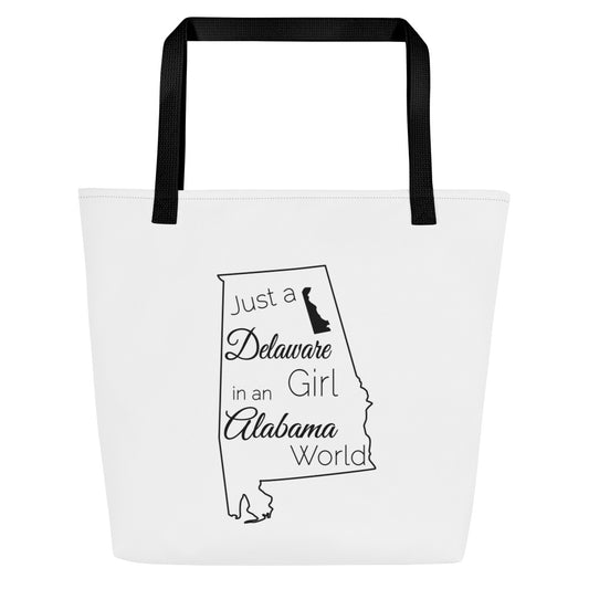 Just a Delaware Girl in an Alabama World Large Tote Bag