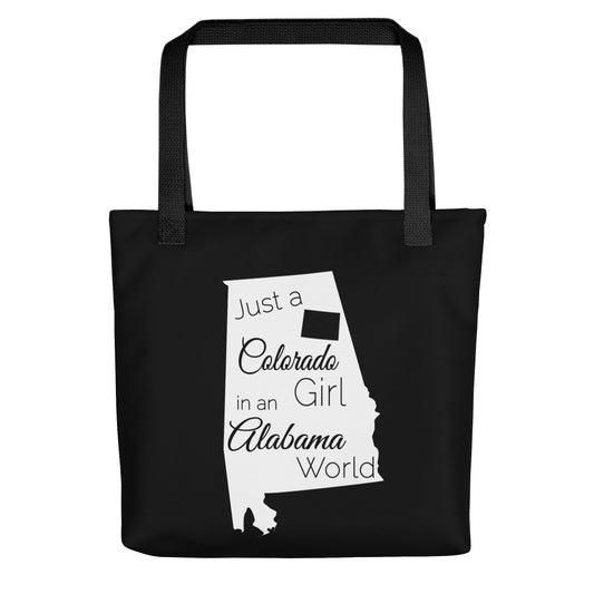 Just a Colorado Girl in an Alabama World Tote bag