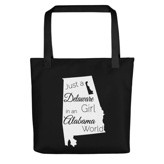 Just a Delaware Girl in an Alabama World Tote bag