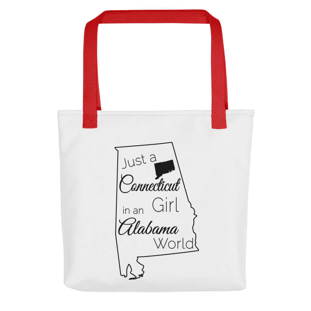 Just a Connecticut Girl in an Alabama World Tote bag