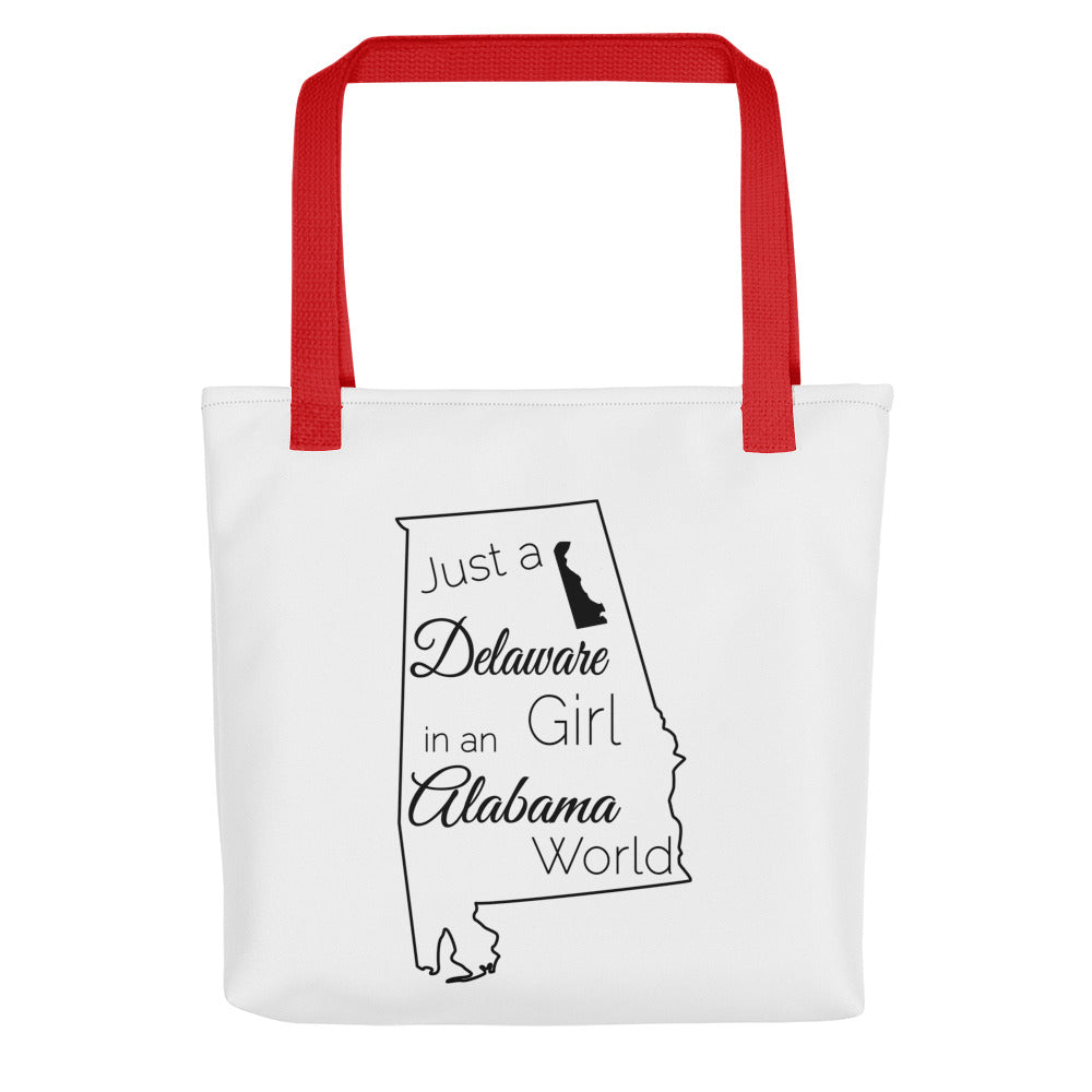 Just a Delaware Girl in an Alabama World Tote bag