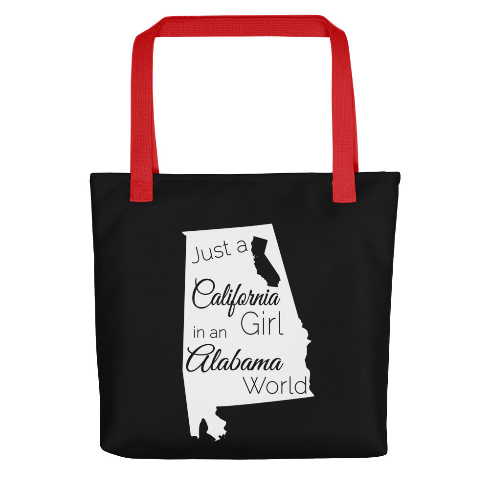 Just a California Girl in an Alabama World Tote bag