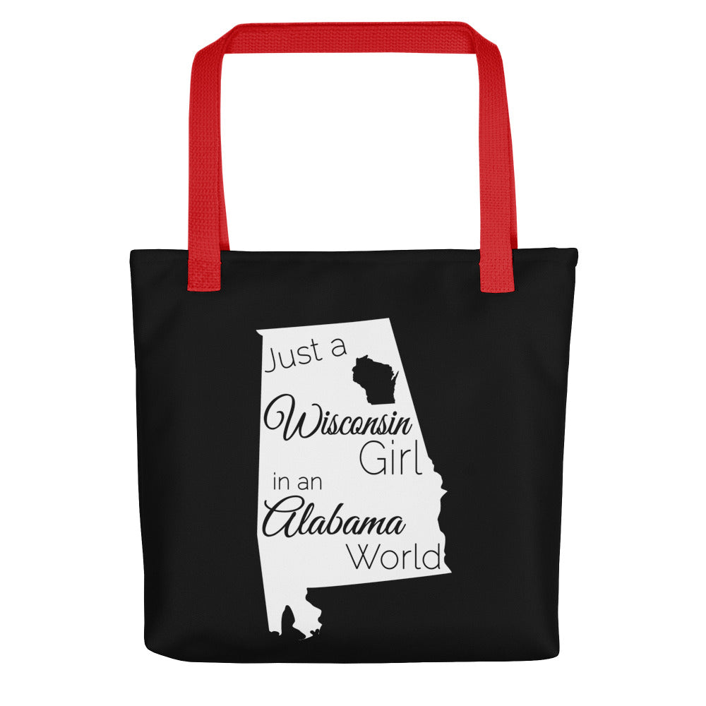 Just a Wisconsin Girl in an Alabama World Tote bag