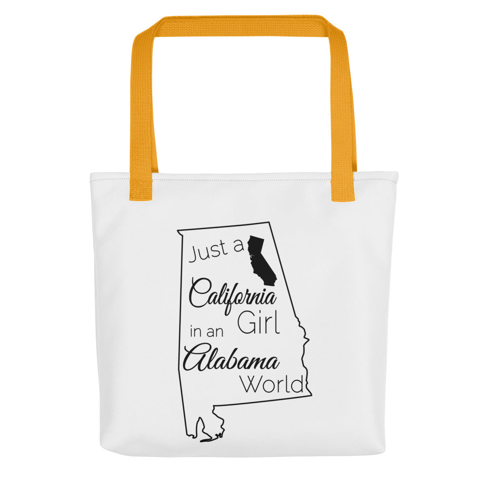 Just a California Girl in an Alabama World Tote bag