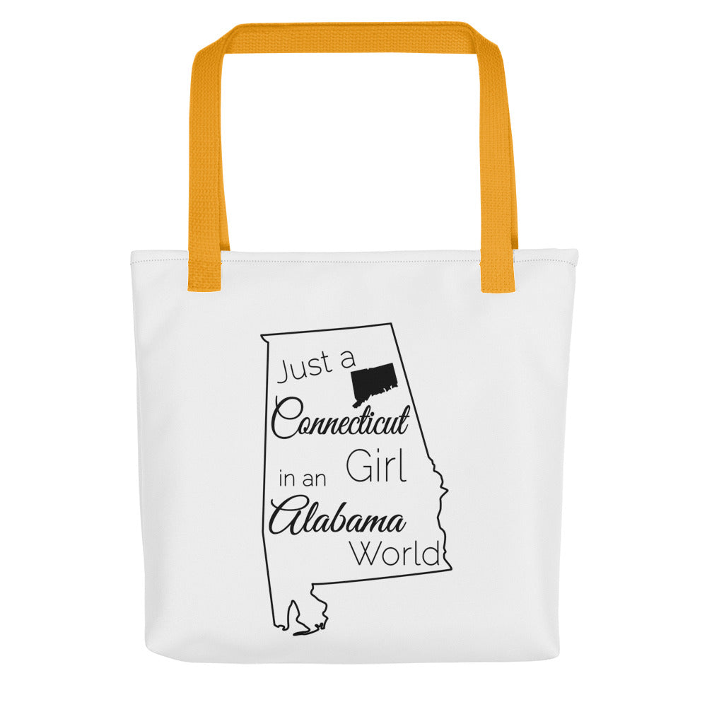 Just a Connecticut Girl in an Alabama World Tote bag