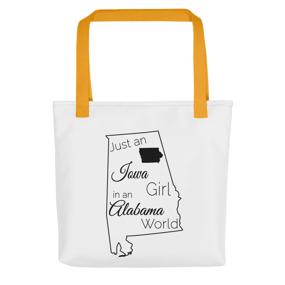 Just an Iowa Girl in an Alabama World Tote bag