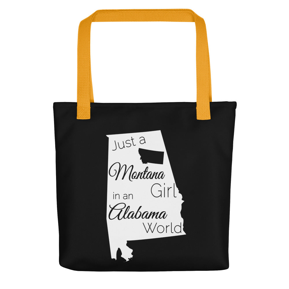 Just a Montana Girl in an Alabama World Tote bag