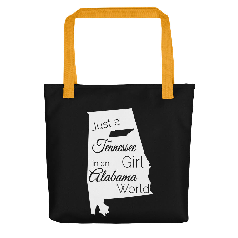 Just a Tennessee Girl in an Alabama World Tote bag