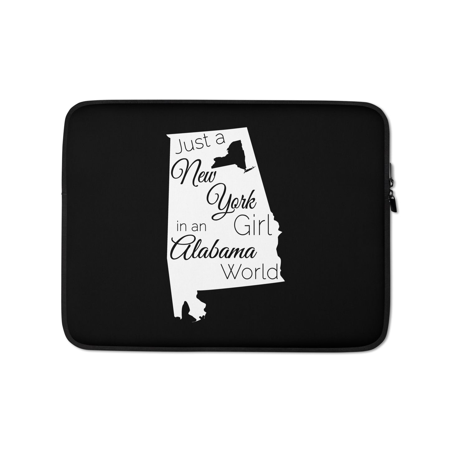 Just a New York Girl in an Alabama World Laptop Sleeve