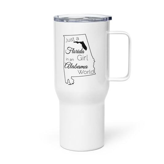 Just a Florida Girl in an Alabama World Travel mug with a handle