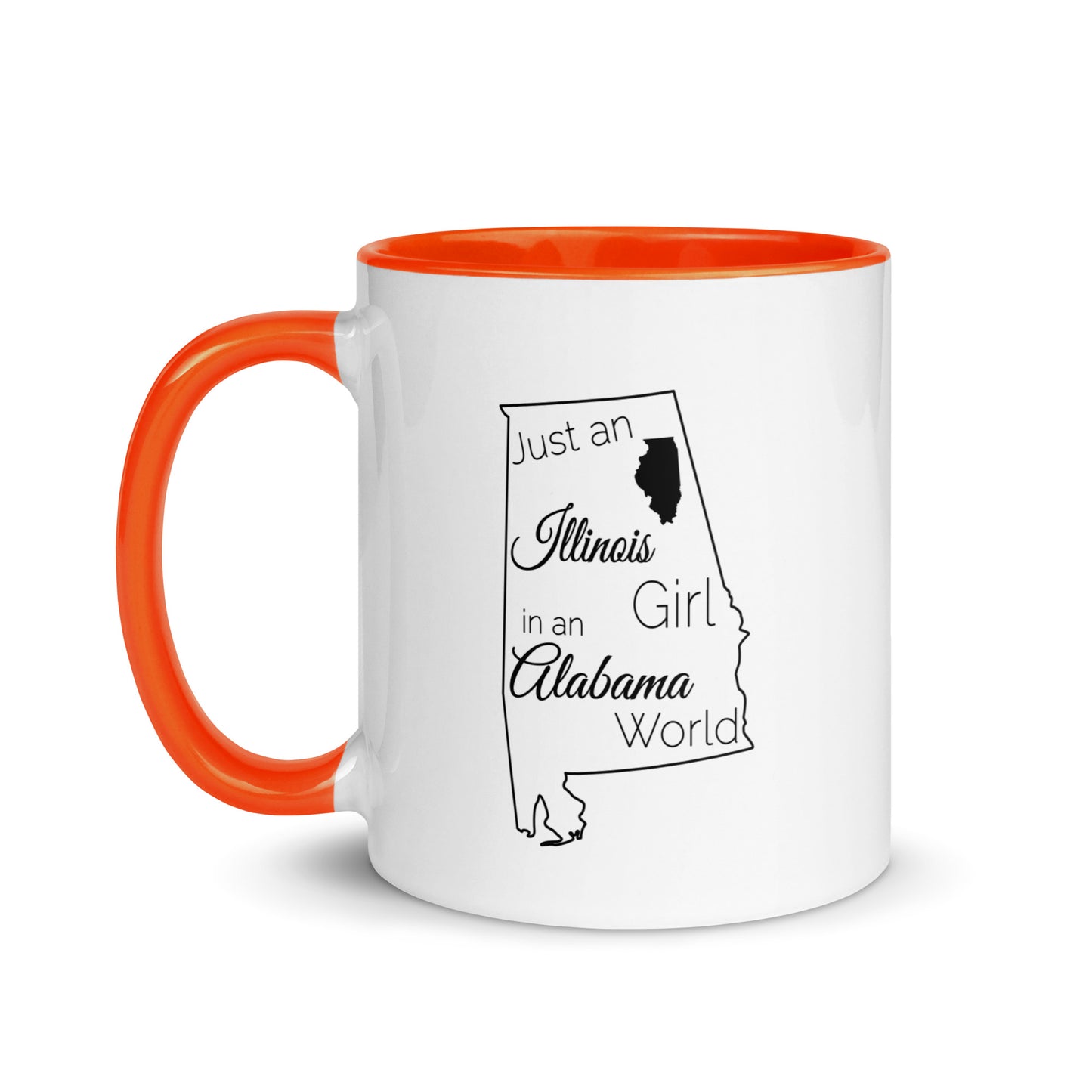 Just an Illinois Girl in an Alabama World Mug with Color Inside