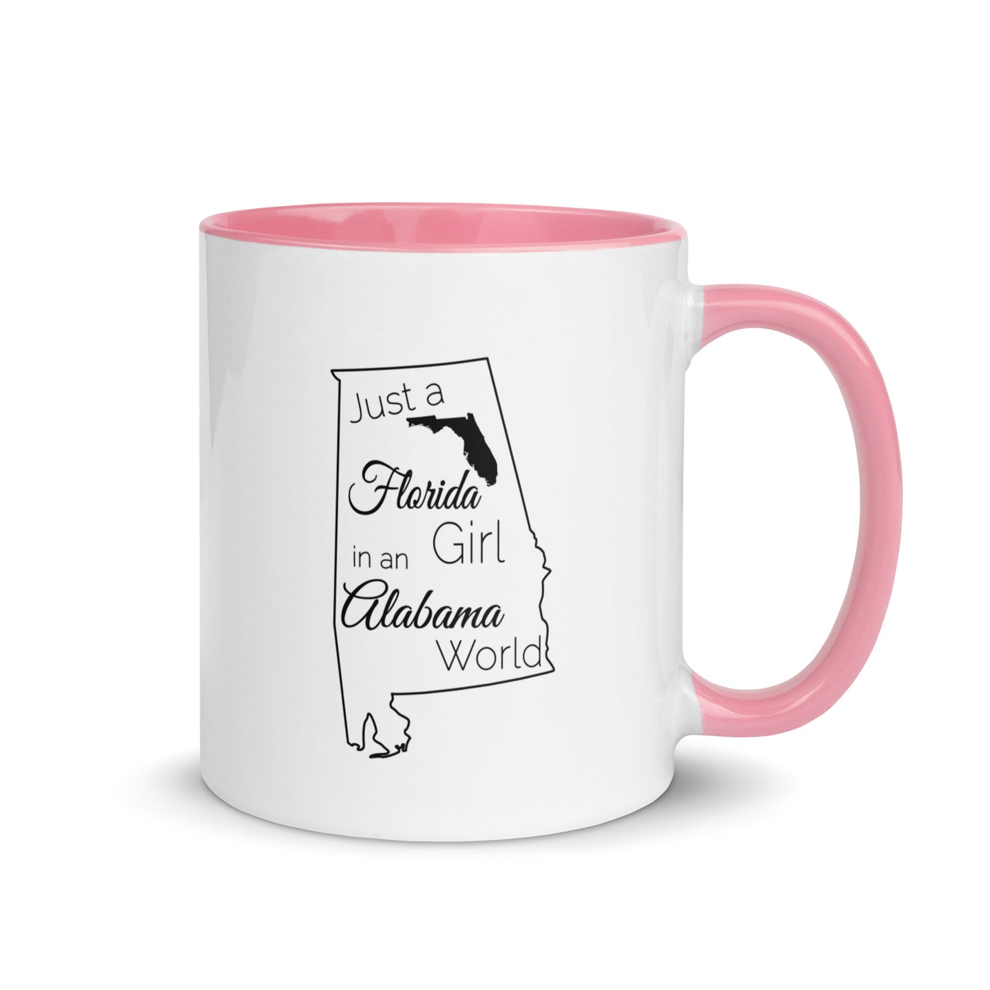 Just a Florida Girl in an Alabama World Mug with Color Inside