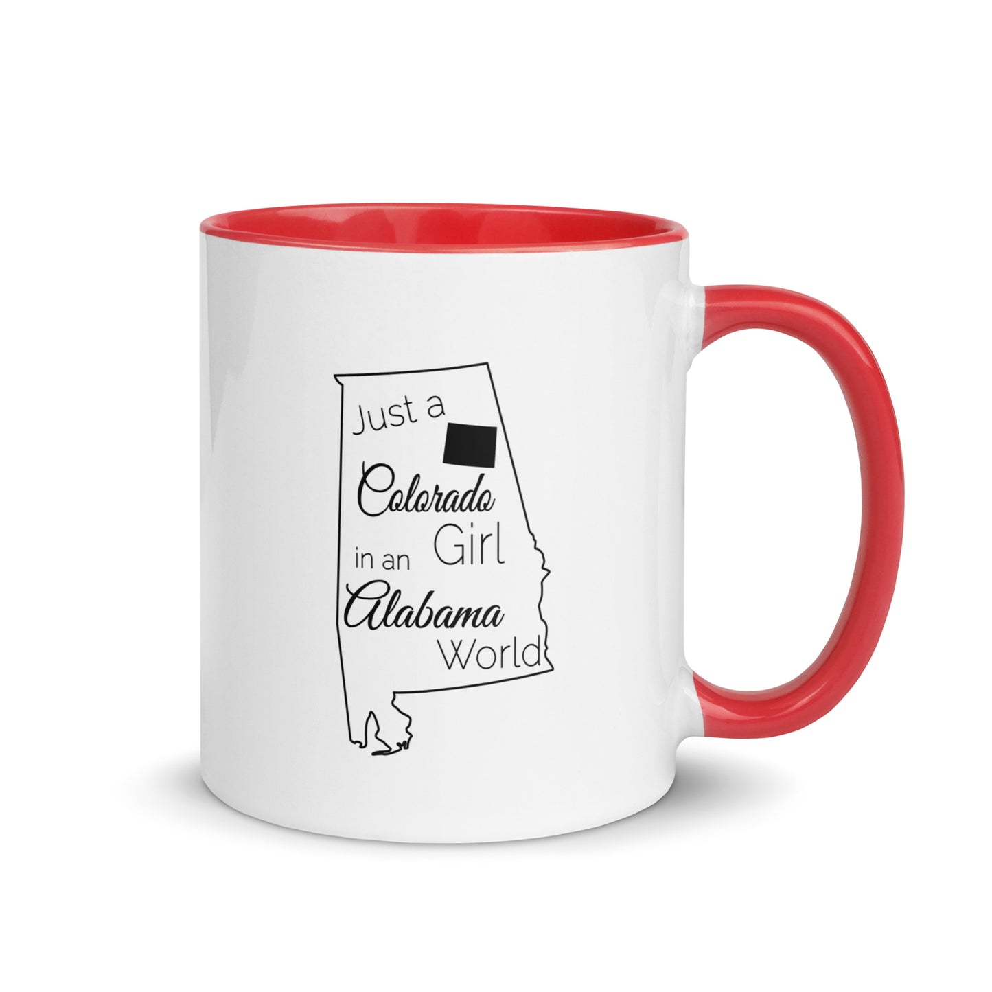 Just a Colorado Girl in an Alabama World Mug with Color Inside