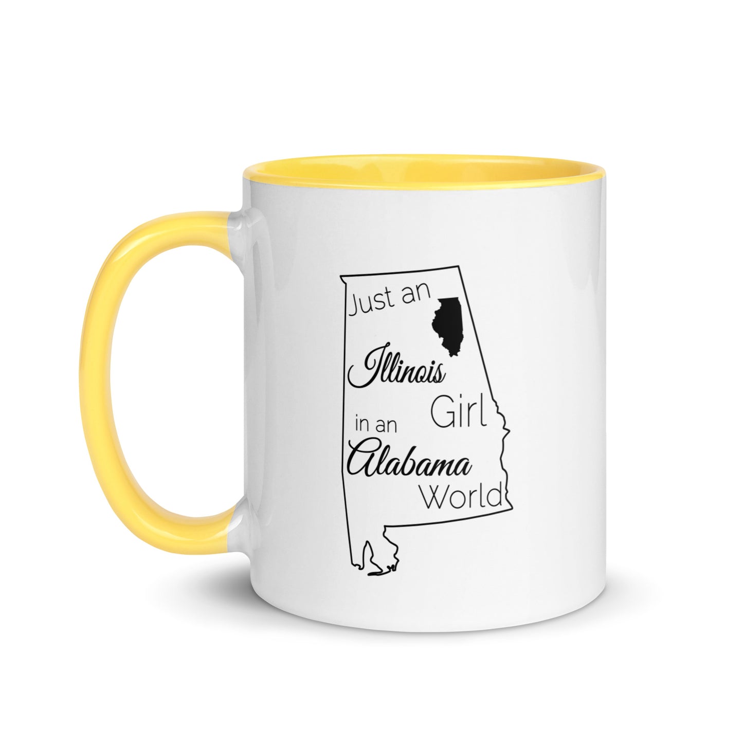 Just an Illinois Girl in an Alabama World Mug with Color Inside