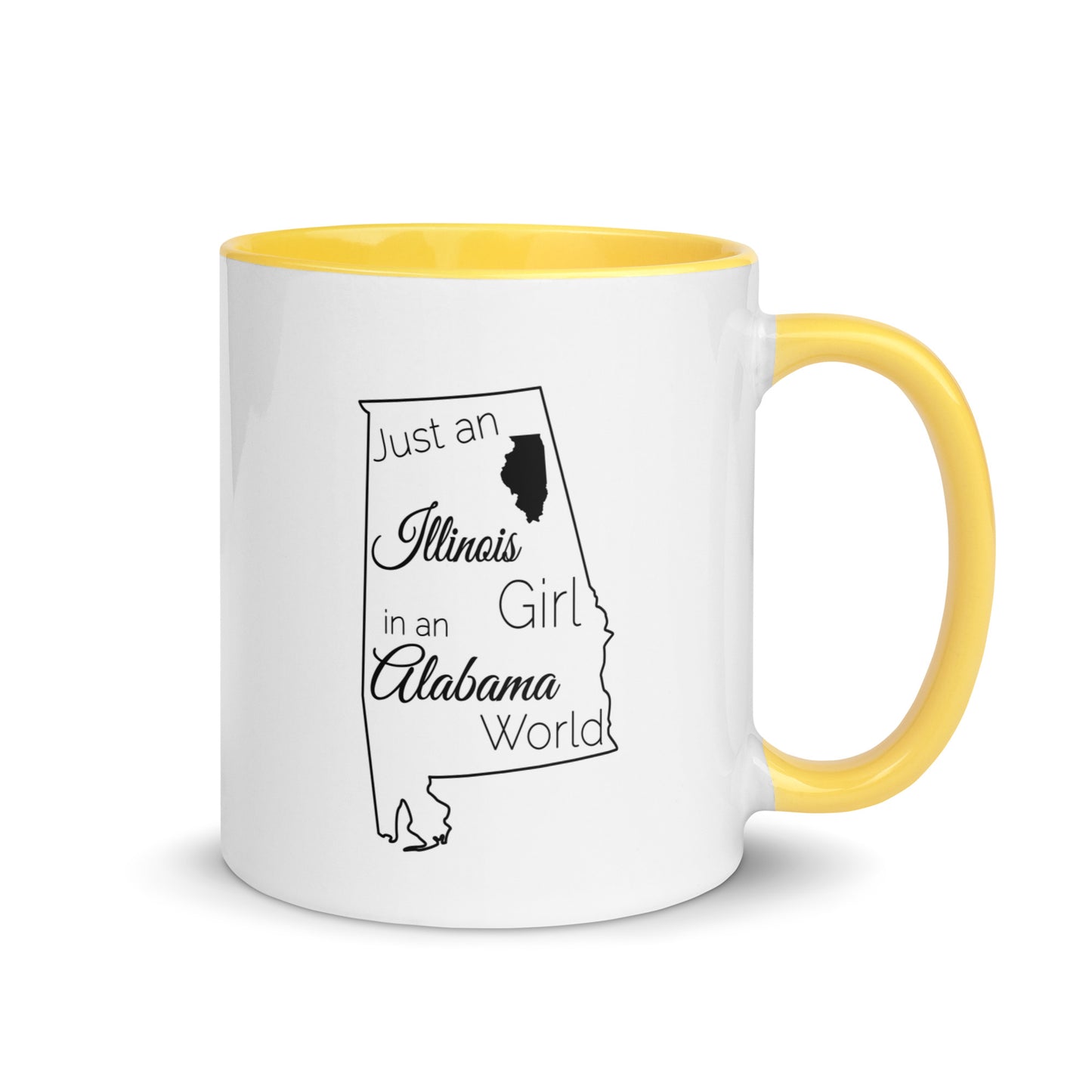 Just an Illinois Girl in an Alabama World Mug with Color Inside